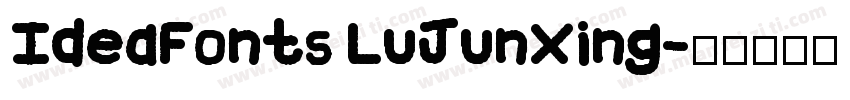 IdeaFonts LuJunXing字体转换